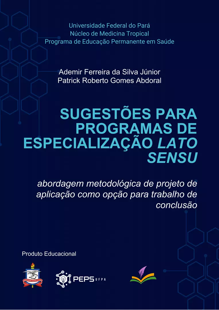 SUGESTÕES PARA PROGRAMAS DE ESPECIALIZAÇÃO LATO SENSU: abordagem metodológica de projeto de aplicação como opção para trabalho de conclusão